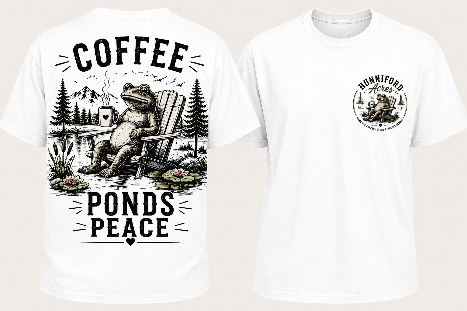 Coffee Ponds Peace T-shirt featuring a relaxed frog sitting beside a peaceful pond with a coffee mug, mountain and forest scenery, and Hunniford Acres logo on the front.