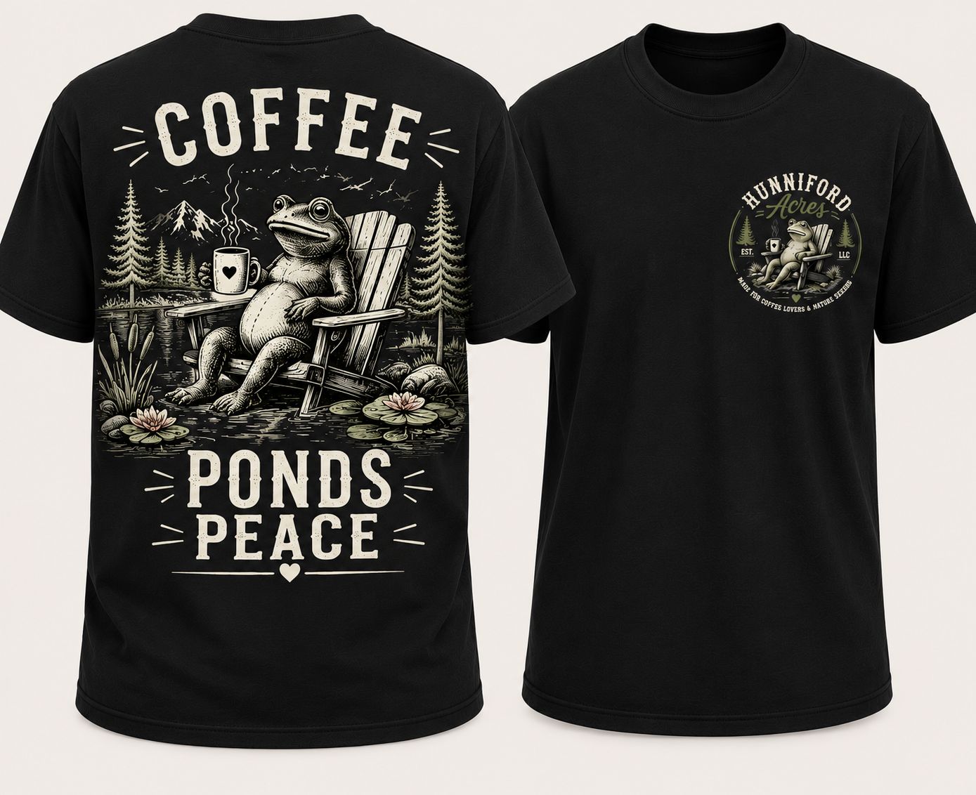 Coffee Ponds Peace T-shirt featuring a relaxed frog sitting beside a peaceful pond with a coffee mug, mountain and forest scenery, and Hunniford Acres logo on the front.